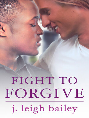 cover image of Fight to Forgive